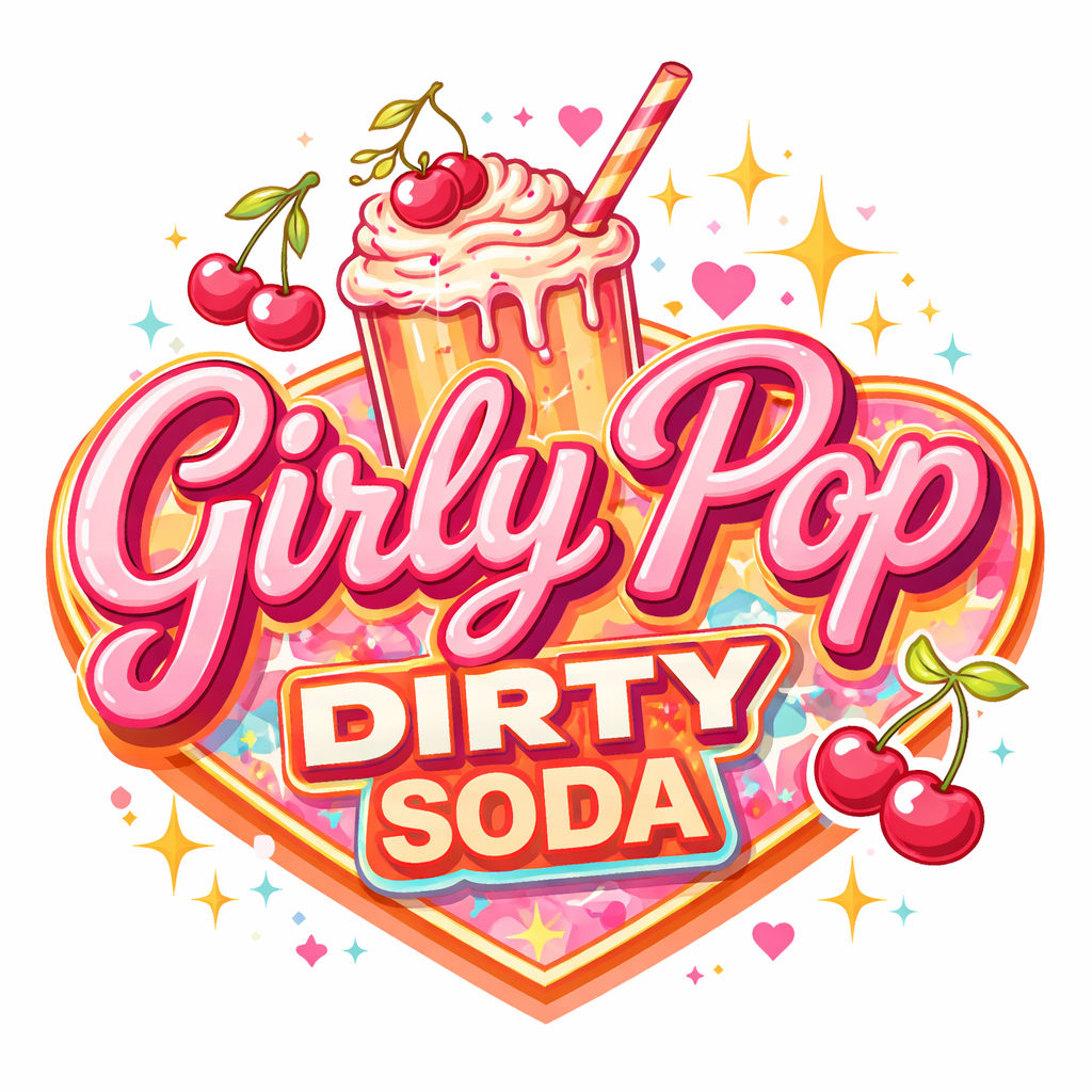 Girly Pop Dirty Soda LLC