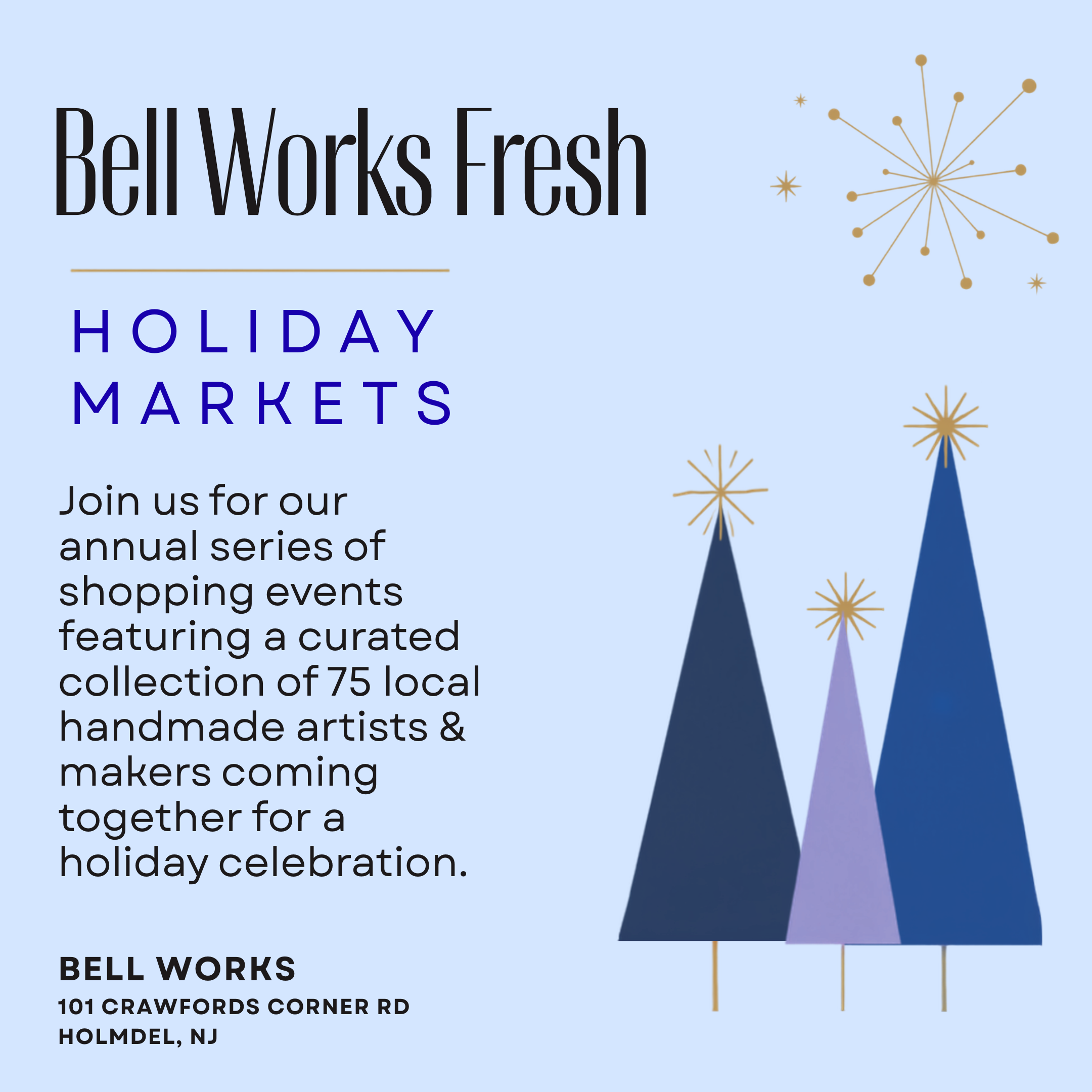2026 Bell Works Fresh Holiday Markets