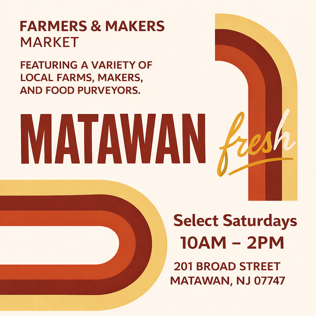 2026 Matawan FRESH Farmers & Makers Market