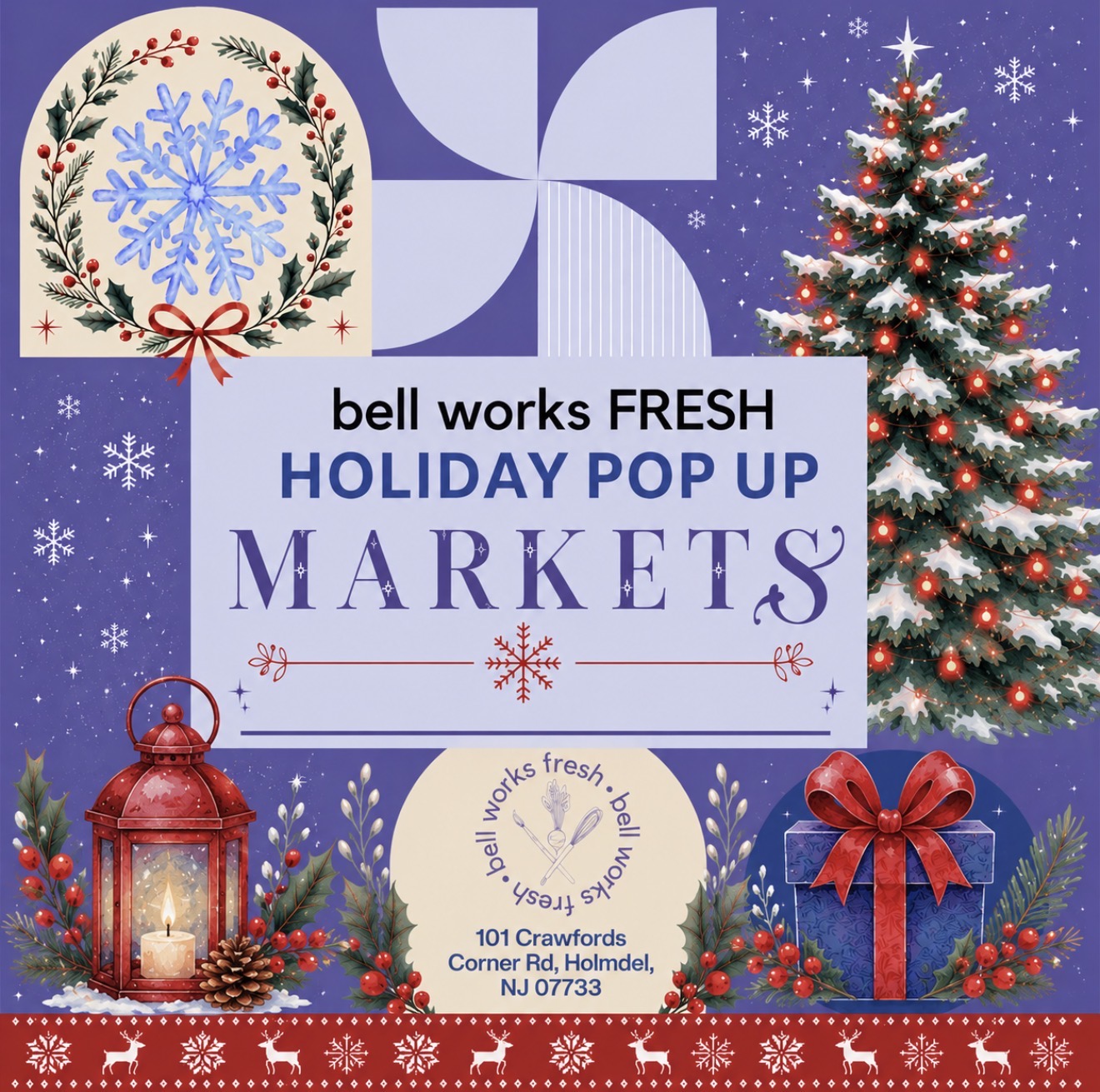 2026 Bell Works Fresh Holiday Markets